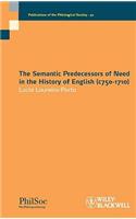 Semantic Predecessors of Need in the History of English (c750-1710)