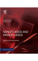 Nanofluidics and Microfluidics: Systems and Applications(Micro and Nano Technologies)