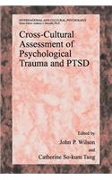 Cross-Cultural Assessment of Psychological Trauma and Ptsd
