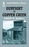Gunfight At Copper Creek