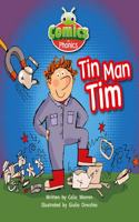 Bug Club Comics for Phonics Reception Phase 2 Set 02-02 A Tin Man Tim: (BUG CLUB)