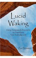 Lucid Waking
