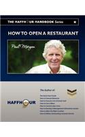 HaffHour Handbook Series on How to Open a Restaurant