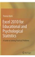 Excel 2010 for Educational and Psychological Statistics