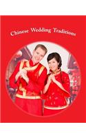 Chinese Wedding Traditions