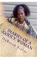 Diaries Of A Godly Woman Volume 1