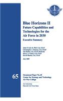 Blue Horizons II - Future Capabilities and Technologies for the Air Force in 2030