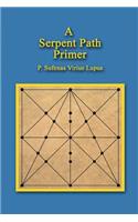 Serpent Path Primer