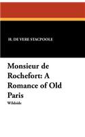 Monsieur de Rochefort
