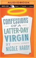 Confessions of a Latter-Day Virgin