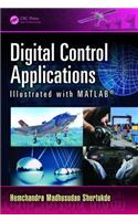 Digital Control Applications Illustrated with MATLAB®