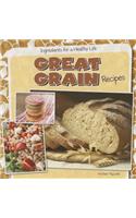 Great Grain Recipes