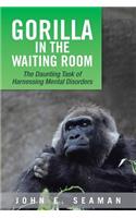 Gorilla in the Waiting Room