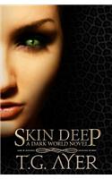 Skin Deep