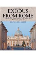 Exodus from Rome Volume 1
