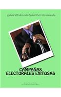 Campanas Electorales Exitosas
