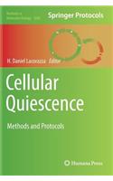 Cellular Quiescence