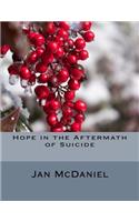 Hope in the Aftermath of Suicide