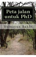 Peta Jalan Untuk PhD: A Roadmap to PhD