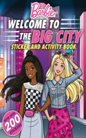 Barbie Welcome to the Big City!: 100% Officially Licensed by Mattel, Sticker & Activity Book for Kids Ages 4 to 8(Barbie)