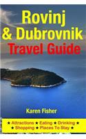 Rovinj & Dubrovnik Travel Guide