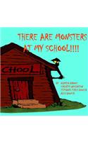 There are Monsters at my School