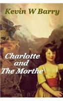 Charlotte and the Morthe