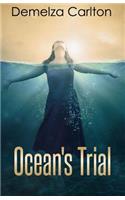 Ocean's Trial