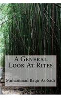 A General Look at Rites