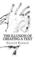 illusion of creating a text