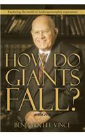 How Do Giants Fall?
