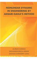 Nonlinear Dynamic in Engineering by Akbari-Ganji's Method