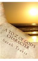 A to Z of God's Character