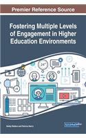 Fostering Multiple Levels of Engagement in Higher Education Environments