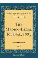 The Medico-Legal Journal, 1883, Vol. 1 (Classic Reprint)