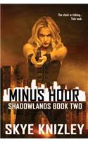 Minus Hour