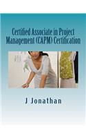 Certified Associate in Project Management (CAPM) Certification