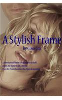 A Stylish Frame