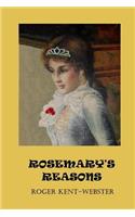Rosemary's Reasons