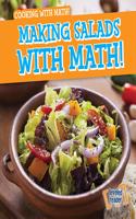 Making Salads with Math!