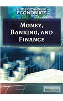 Money, Banking, and Finance