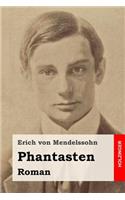 Phantasten: Roman