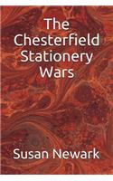 The Chesterfield Stationery Wars