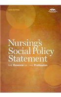 Nursing's Social Policy Statement: The Essence of the Profession