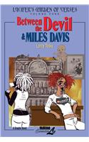 Between the Devil & Miles Davis