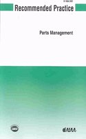 AIAA Recommended Practice for Parts Management