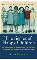 Secret of Happy Children