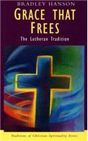Grace That Frees