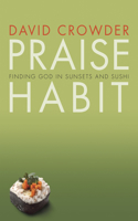 Praise Habit