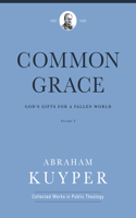 Common Grace (Volume 3)